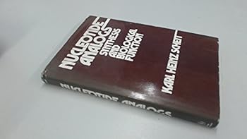 Hardcover Nucleotide Analogs: Synthesis and Biological Function Book