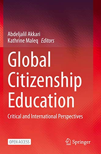 Global Citizenship Education: Critical and International Perspectives