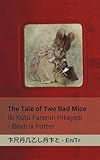 germaine bouret 1935  The Tale of Two Bad Mice / İki Kötü Farenin Hikayesi: Tranzlaty English Türkçe