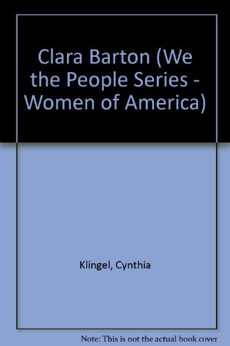 Clara Barton 0886821681 Book Cover