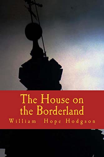 The House on the Borderland
