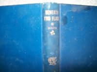 Beneath Two Flags B005XFXV26 Book Cover