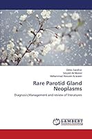 Rare Parotid Gland Neoplasms 3659705039 Book Cover