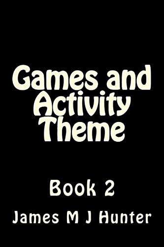 Games and Activity Theme Book 2 1514829649 Book Cover