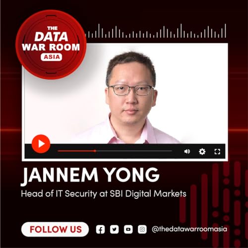 Navigating Cyber Challenges: Insights from Jannem Yong - Episode 2