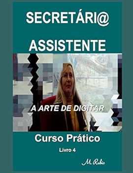 Paperback Secretári@ / Assistente - Curso Prático: A Arte de Digitar [Portuguese] Book