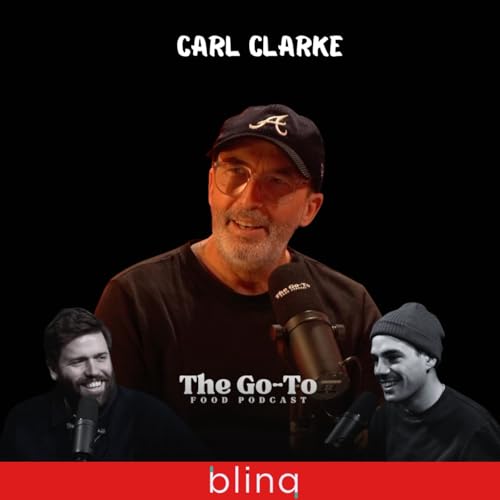 Carl Clarke - The Craziest CV In Cooking ; Getting Fired By US President Ford - Partying With Maradona & Getting Airlifted Out Of Istanbul!