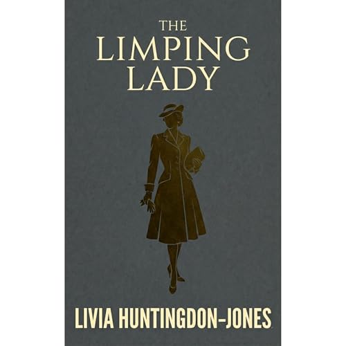 The Limping Lady Audiolibro Por Livia Huntingdon-Jones arte de portada