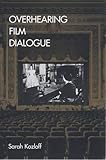 Overhearing Film Dialogue