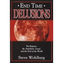 End Time Delusions Audiolibro Por Steve Wohlberg arte de portada