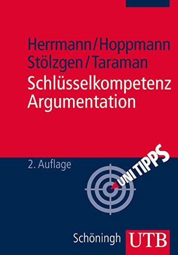 Schlüsselkompetenz Argumentation (Uni Tipps)