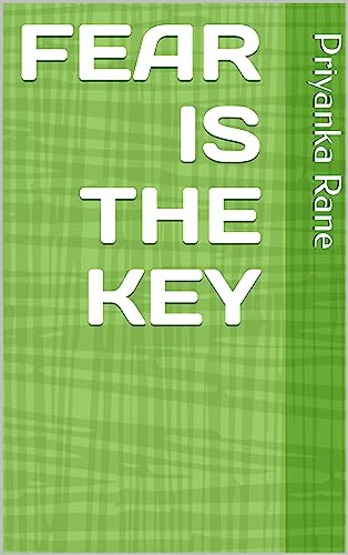 FEAR IS THE KEY (English Edition)