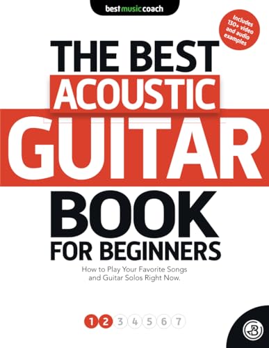 The Best Guitar Book for Beginners: Acoustic Guitar 1