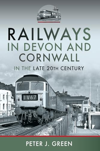 Railways in Devon and Cornwall livre histoire train Devon Cornwall English
