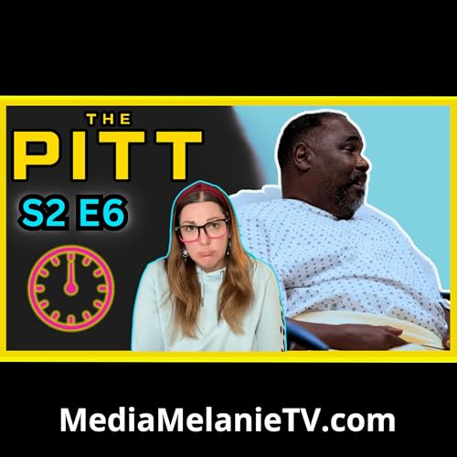 The Pitt Season 2 Episode 6 Review: A Masterclass by Dana (and a Heartbreaking Loss)