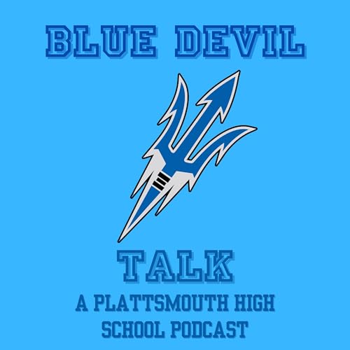 Blue Devil Talk: A Plattsmouth High School Podcast Titelbild