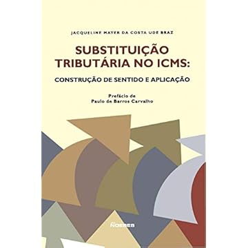 Capa do livro Substituição Tributária No Icms: Construção De Sentido E Aplicação