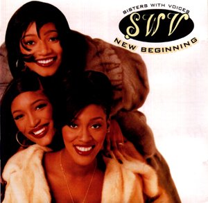 New Beginning [Audio CD] Sisters With Voices SWV [Audio CD] Sisters With Voices SWV