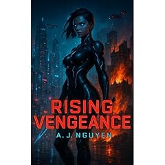 Rising Vengeance Audiolibro Por A. J. Nguyen arte de portada