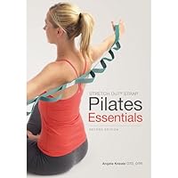 Stretch Out Strap Pilates Essentials 0979988063 Book Cover