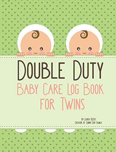 Image of Double Duty: Baby Care Log Book for Twins