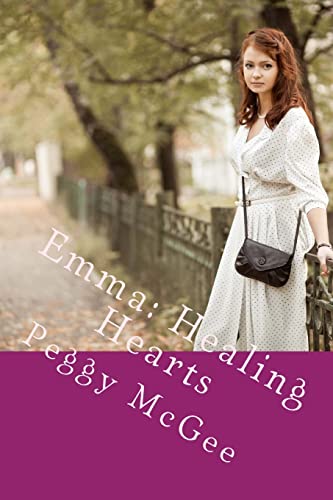 Emma: Healing Hearts (Orphan Train Adventures)