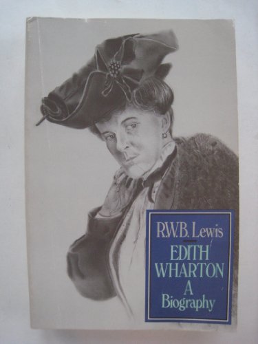 Edith Wharton : A Biography B000RJMQTM Book Cover