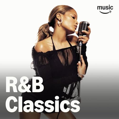 R&B Classics Playlist on Amazon Music Unlimited