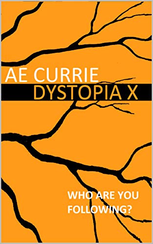Télécharger Dystopia X: Panopticon Series Book 4 (English Edition) Francais PDF