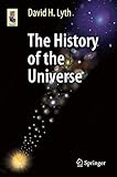 The History of the Universe (Astronomers' Universe)