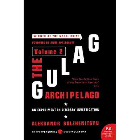 The Gulag Archipelago [Volume 2]: An Experiment in Literary Investigation Cover
