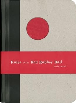 Unknown Binding Rules of the Red Rubber Ball by Caroll, Kevin (2007) Book