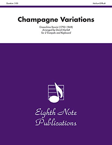 Champagne Variations: Part(s) (Eighth Note Publications)
