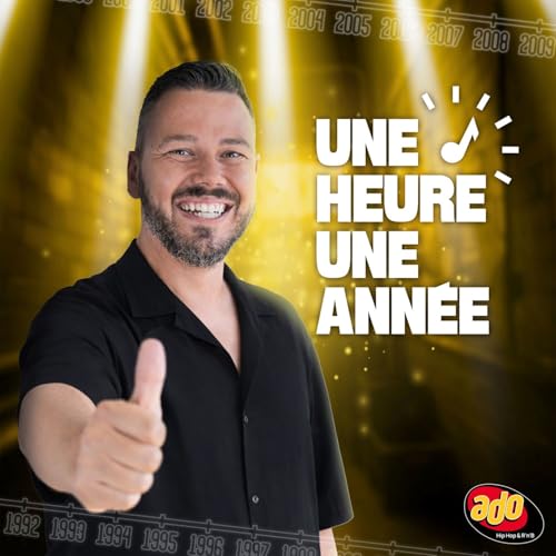 Une heure, une ann&eacute;e Titelbild