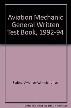 Aviation Mechanic General Written Test Book, 1992-94