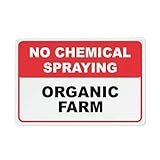 Schild mit Aufschrift 'No Chemical Spraying', für den Außenbereich, Aluminium, 30,5 x 20,3 cm, UV-Tinte, bedruckt für Haus und Geschäft