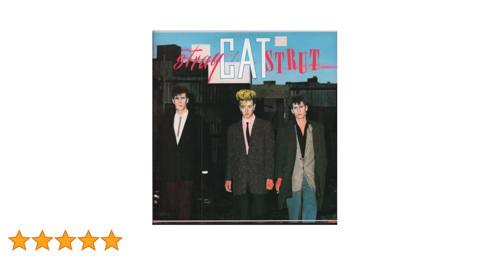 Stray Cats - Stray Cat Strut - Amazon.com Music
