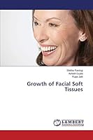 Growth of Facial Soft Tissues 3659556149 Book Cover