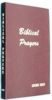 Biblical prayers B0006WE0D0 Book Cover