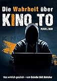 tv kino ru  Die Wahrheit über kino.to: Was wirklich geschah – vom Gründer Dirk Böttcher