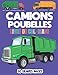 Camions Poubelles Livre à Colorier: Plus de 50 superbes dessins à colorier pour les enfants qui aiment les camions !