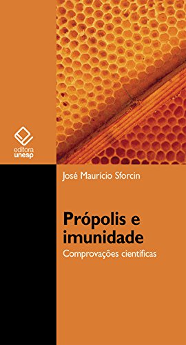 Própolis e imunidade: comprovações científicas
