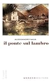  Il ponte sul Lambro