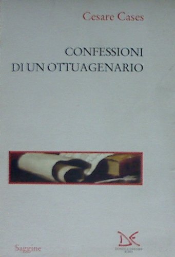 Confessioni di un ottuagenario Confessioni di un ottuagenario