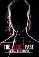 The Secret Past 1514431467 Book Cover