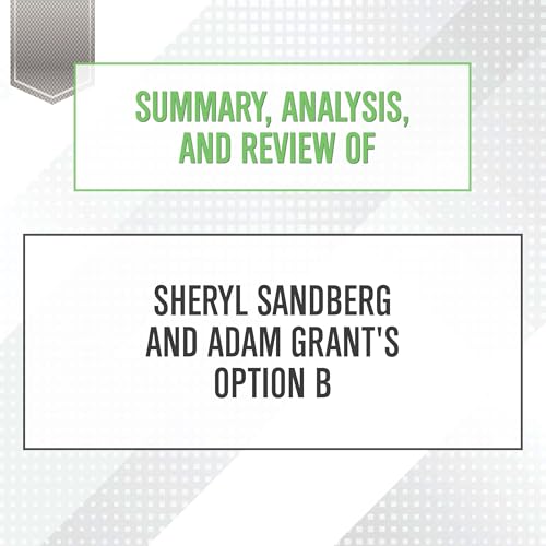 Summary, Analysis, and Review of Sheryl Sandber... B0DFZW3K61 Book Cover