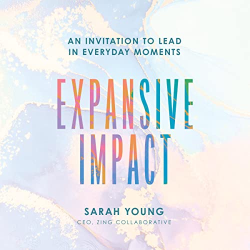 Expansive Impact by Sarah M. Young episode artwork