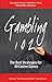 Gambling 102: The Best Strategies for All Casino Games