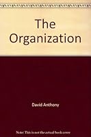 The Organization B0006CKFK2 Book Cover
