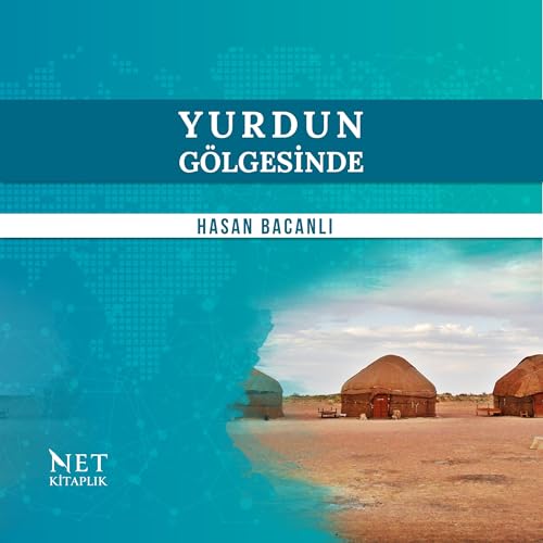 Couverture de Yurdun Gölgeside | Hasan Bacanlı